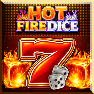 Hot Firedice