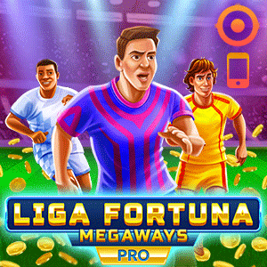 Liga Fortuna Megaways PRO 