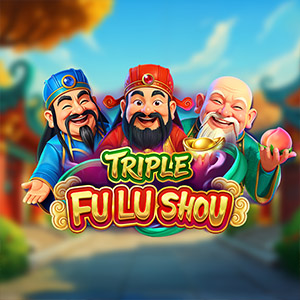 Triple Fu Lu Shou